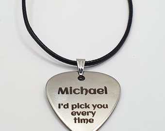 Plectrum Pendant & Necklace - Personalised "I'd Pick You Every Time" Engraved Stainless Steel Unisex Guitar Pick Music Gift