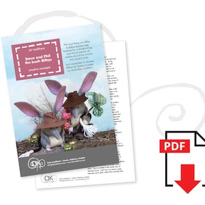 May include: A PDF pattern for sewing two plush bilby toys, Steve and Phil, with the text "ok traditions Steve and Phil the bush Bilbys creative concepts" on the cover.