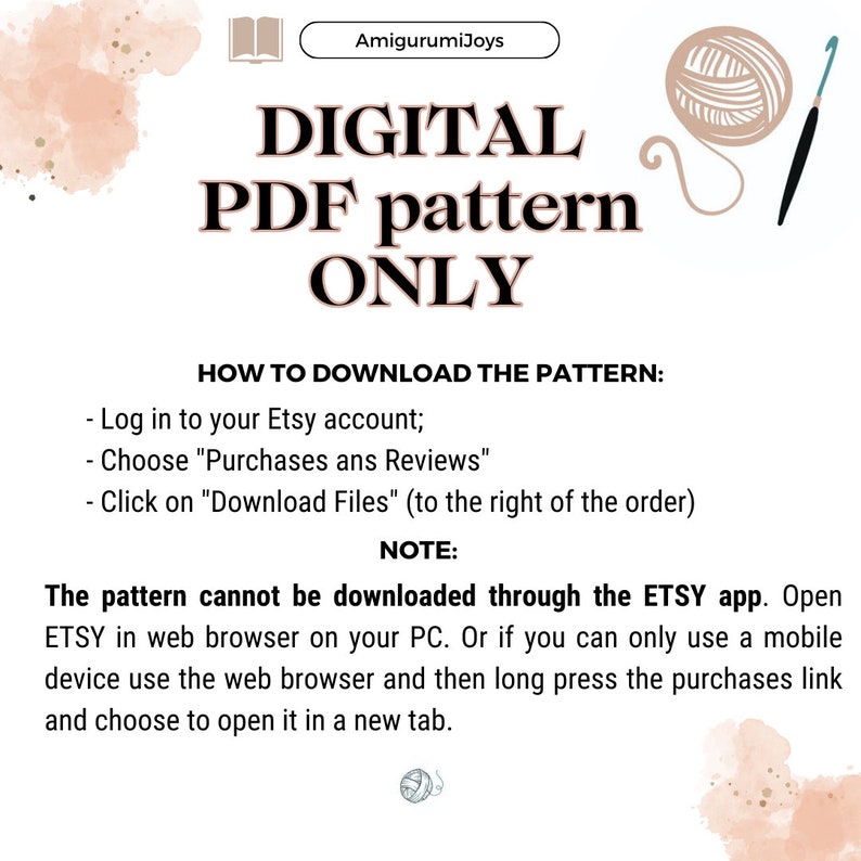 May include: A digital PDF pattern for crocheting, with instructions on how to download the pattern from Etsy. The image features a crocheted ball of yarn and a crochet hook.