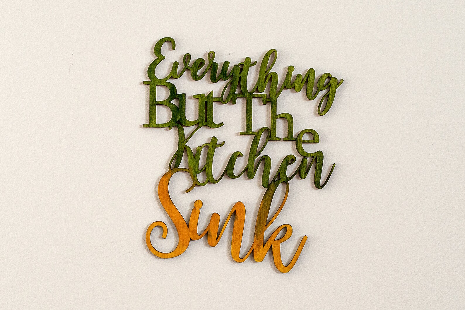 Everything but the Kitchen Sink Wall Hanging Text Saying Etsy
