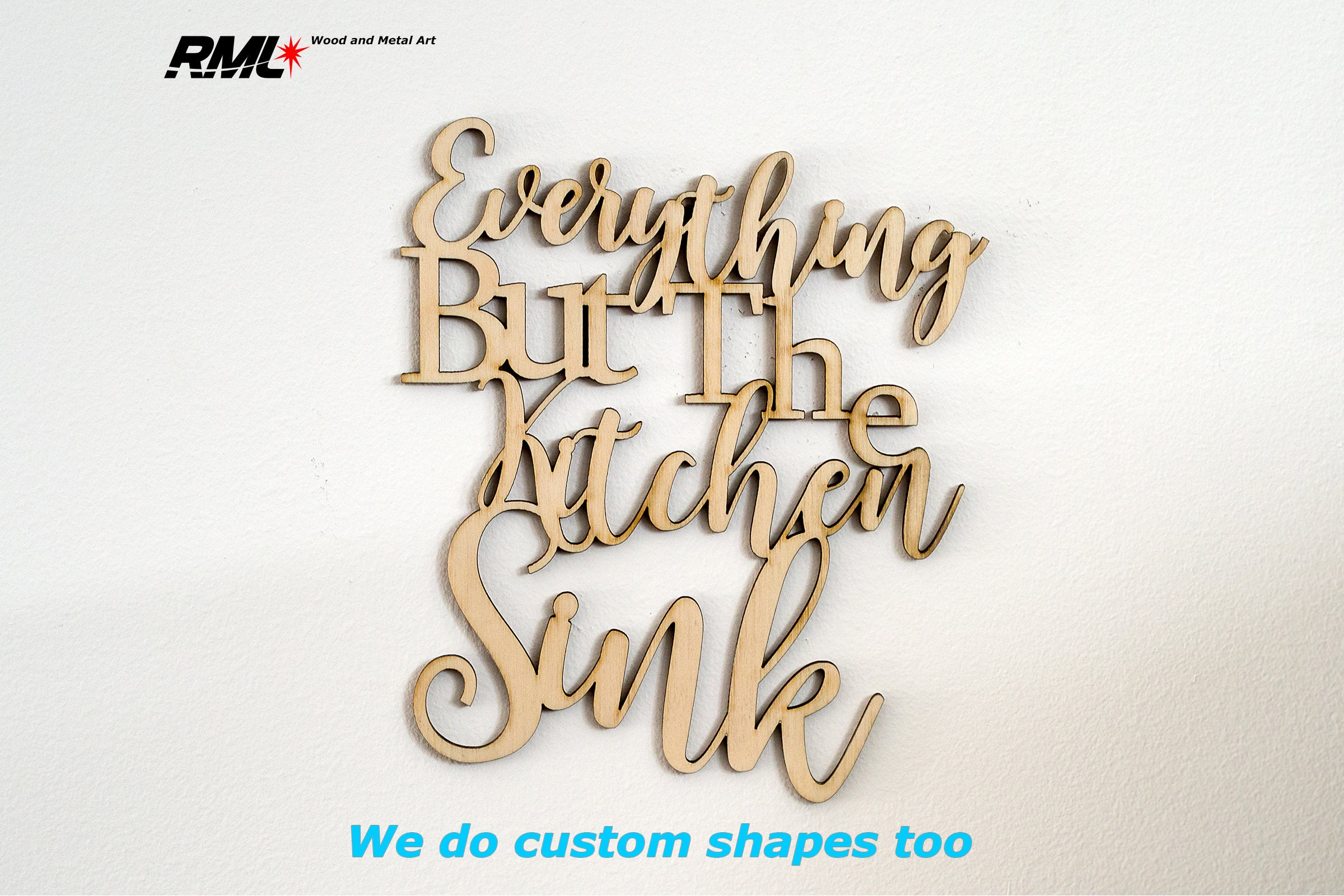 Everything but the Kitchen Sink Wall Hanging Text Saying Etsy