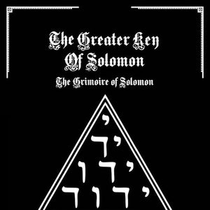 May include: Black book cover with white text and a white triangle containing Hebrew letters. The title reads "The Greater Key of Solomon" and "The Grimoire of Solomon." Additional text includes edition details and the names of the editor and illustrator.