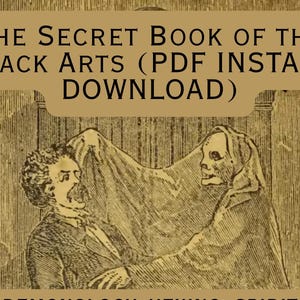 以下が含まれることがあります： 「The Secret Book of the Black Arts」からのアンティークイラスト。スーツ姿の男性と、骸骨のような顔をしたフード付きの人物が描かれています。「PDF Instant Download」の文字が見えます。