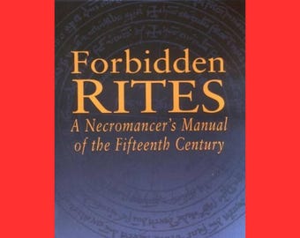 Verbotene Riten: Handbuch des Nekromanten aus dem 15.Jahrhundert