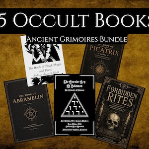 May include: An image of five occult books, including "The Book of Black Magic and Pacts", "The Book of Abramelin", "The Greater Key of Solomon", "Forbidden Rites", and "Picatrix". The books are arranged on a textured, brown background.