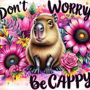 Don’t Worry Be Cappy 20oz Skinny Tumbler Wrap PNG, Watercolor Capybara and Floral wrap, Digital Download Tumbler Design. capybara png,