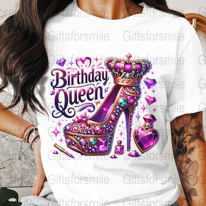 Birthday Queen png, T-Shirts, Tumblers, Sublimation Design, High Heel Shoe With Crown, Digital Download, PNG, Birthday Gift Idea