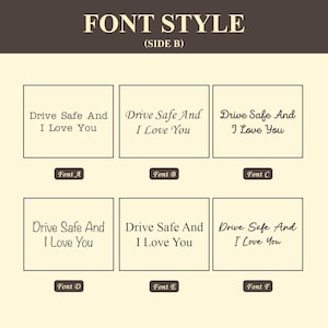May include: Six different font styles for the phrase "Drive Safe And I Love You" displayed in white text on a yellow background. The fonts are labeled A through F.