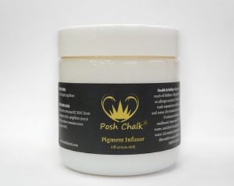 Posh Chalk Pigment Infusor - 8 fluid ounces / 236.6 ml ~ Pigments / Decoupage / Furniture Upcycling / Refinishing / diy / WoodUBend!