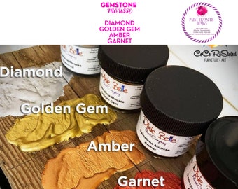 Gemstone Mousse ~Dixie Belle Paint!~4 Colors Available!~ Golden Gem, Diamond, Amber or Garnet!