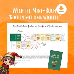 Wichtel Mini Buch &quot;Kochen mit Oma Wichtel&quot; für die Wichteltüre zum selbst ausdrucken, PDF, Wichtel, Wichteltüre