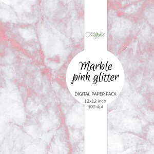 May include: Digital paper pack with a pink marble pattern and glitter. The pack includes 12x12 inch papers at 300 dpi.