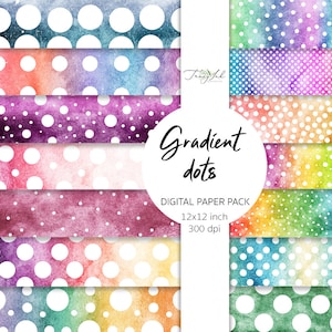 May include: A digital paper pack with 12 watercolour gradient backgrounds featuring white polka dots. Each background is 12x12 inches and 300 dpi.