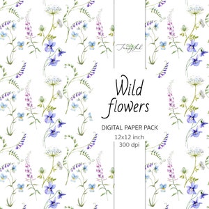 May include: A digital paper pack with a watercolor pattern of wild flowers in shades of blue, purple, and green. The text "Wild flowers" is written in a cursive font. The pack includes 12x12 inch digital papers at 300 dpi.
