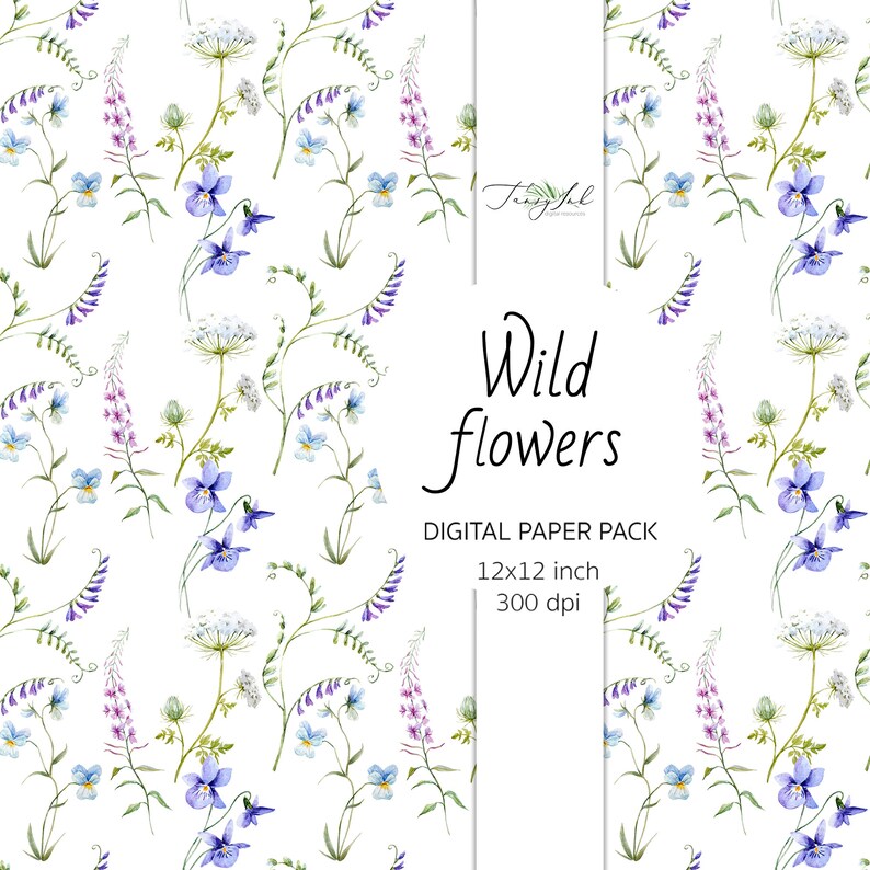 May include: A digital paper pack with a watercolor pattern of wild flowers in shades of blue, purple, and green. The text "Wild flowers" is written in a cursive font. The pack includes 12x12 inch digital papers at 300 dpi.