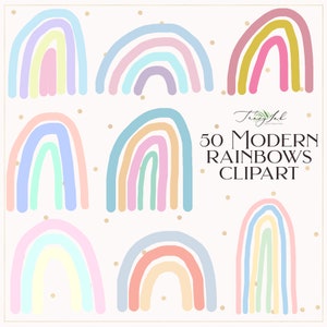 May include: A set of 50 modern rainbow clipart images in various pastel colours. The rainbows are in different sizes and orientations. The text "50 MODERN RAINBOWS CLIPART" is in the centre of the image.