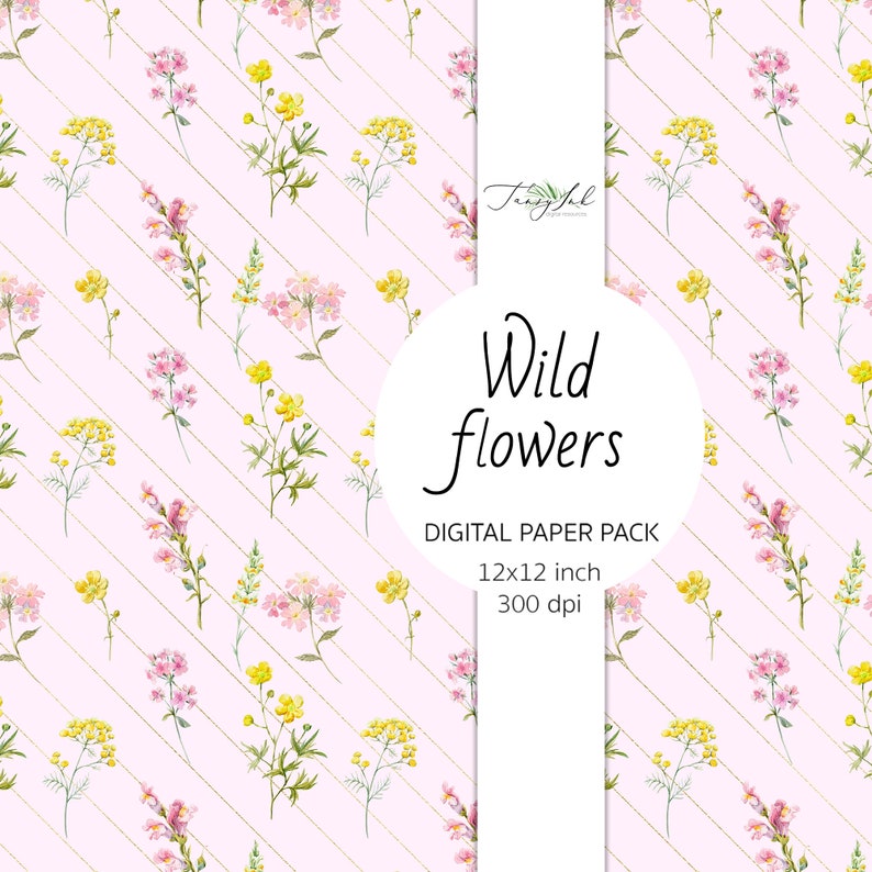 May include: A digital paper pack with a pink background and a pattern of yellow and pink wildflowers. The text "Wild flowers" is in a white circle with a gold outline. The text "Digital Paper Pack 12x12 inch 300 dpi" is below the circle.