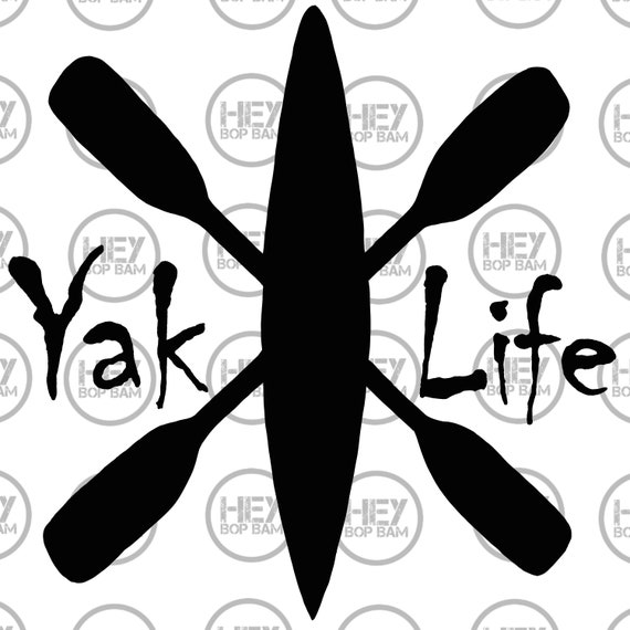 Download Kayak Kayaker Kayaker Gift Kayak Decal Yak Life Decal Car Etsy