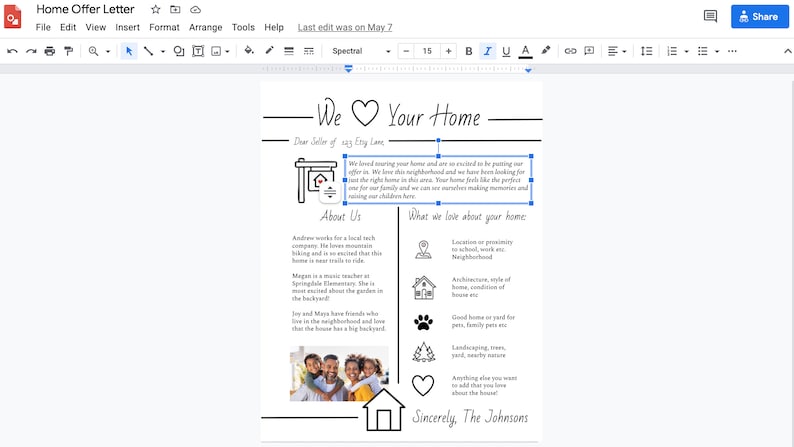 May include: A handwritten letter with a heart and the words "We Love Your Home" at the top. The letter is addressed to the seller of a home and expresses excitement about purchasing the home. The letter also lists reasons why the buyers love the home, including the location, architecture, and yard.