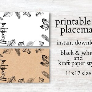 K&ouml;nnte beinhalten: Druckbarer Platzdeckchen mit einem schwarz-wei&szlig;en Design aus Bl&auml;ttern und dem Wort "thankful" auf wei&szlig;em und Kraftpapier-Hintergrund. Das Platzdeckchen ist 11x17 Zoll gro&szlig;.