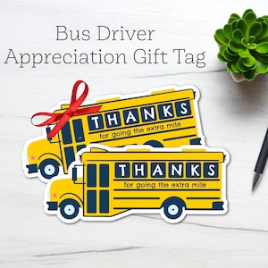 Bus Driver Thank You / Bus Driver Appreciation/ Thank you Note for Bus Driver/ Gift Tag/ Bus Driver Gift Ideas/ Bus Driver Appreciation