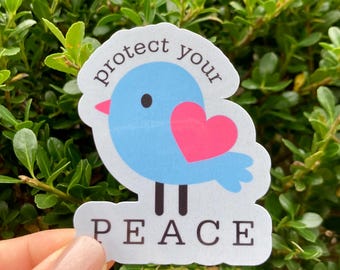 Protect Your Peace Waterproof Bird Sticker