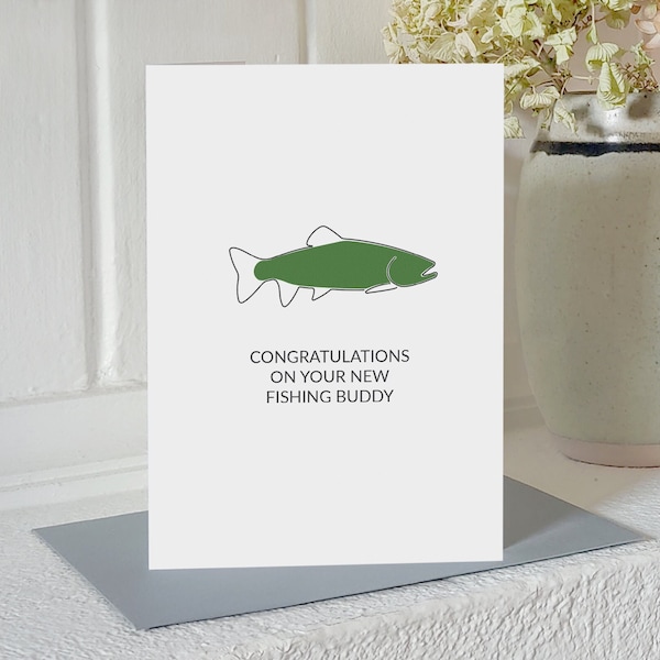 Fishing New Baby Card - Congratulations on your new fishing buddy. Card for new parents grandparents adoption and blended families. UK made