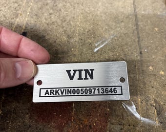 Personalized Data Plate – Custom Engraved VIN Tag for Machinery, Equipment, Vehicles, or Tools