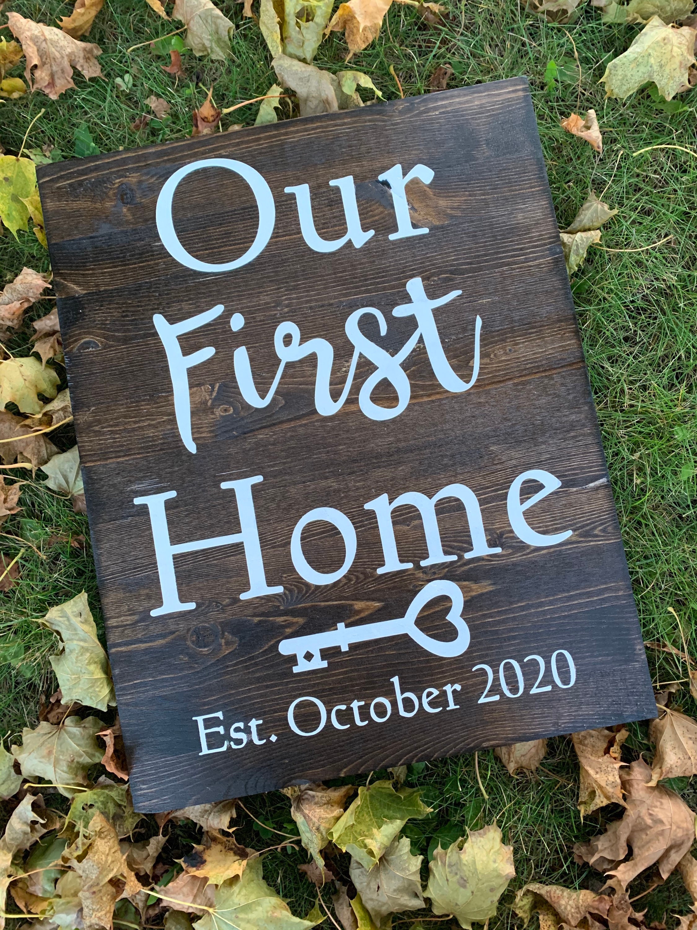 Our First Home Sign Our First Home & EST. Date Sign New Etsy