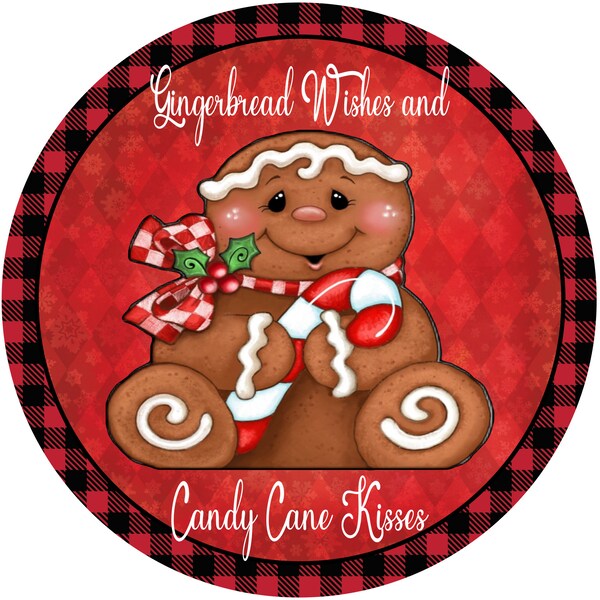 Gingerbread Wishes and Candy Cane Kisses Sign, Christmas Wreath Sign,  Gingerbread Sign, Wreath Attachment, Sweet Magnolia, Nonni