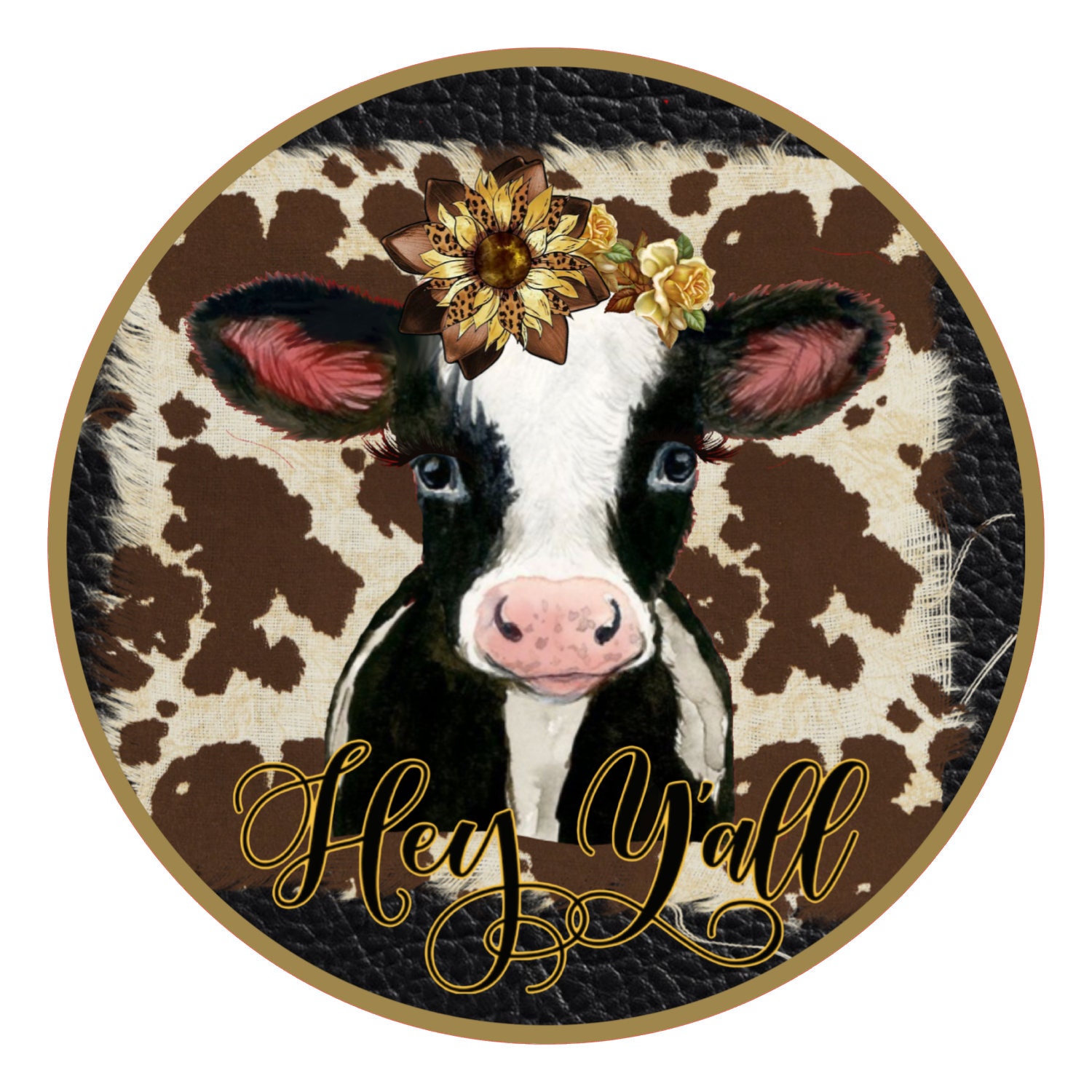 Hey Y'all Cow Sign Cow Sign Farmhouse Sign Door Decor Etsy
