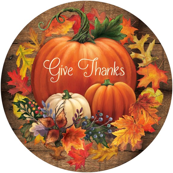 Give Thanks Pumpkin Sign Fall Wreath Sign Autumn Decor - Etsy