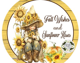 Fall Wishes and  Sunflower Kisses Sign, Fall Sign, Sunflower Decor, Autumn Sign, Everyday Sign, Sweet Magnolia, Nonni, Wreath Sign,