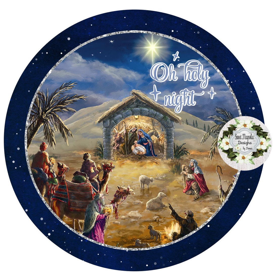 Oh HOly Night-Nativity Scene – Wreath Sign Designs