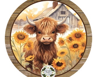 Sunflower Highland Cow Sign, Fall Sign, Sunflower Decor, Autumn Sign, Highland Cow Sign, Sweet Magnolia, Nonni, Wreath Sign,