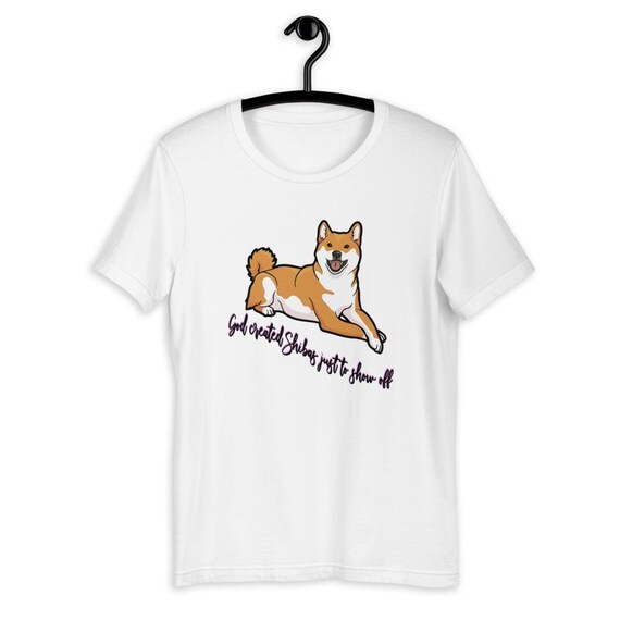 Shiba Inu Shirt God Created A Shiba Inu Red Shiba Dog Lover Gift Men Women