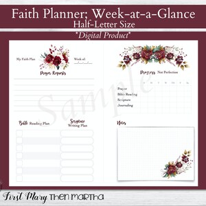 Puede incluir: Planificador semanal imprimible con un diseño floral en tonos rojos, verdes y blancos. El planificador incluye secciones para peticiones de oración, lectura de la Biblia, escritura de las Escrituras y notas. El texto "Faith Planner: Week-at-a-Glance" y "First Mary Then Martha" está incluido.