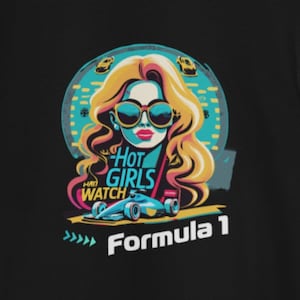 Hot Girls Watch Formula 1 Tee: Sundays Are For F1 - Hot Girl F1 Shirt for 2023 Season - Formula One Tshirt Gift for Girls Who Love Racing