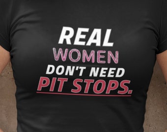 Formula 1 Shirt Women-Sarcastic F1 Tee, Racing Playful Jab, Pitstop Humor, Women's F1 Sass, Racing Tee,F1 Teasing Shirt