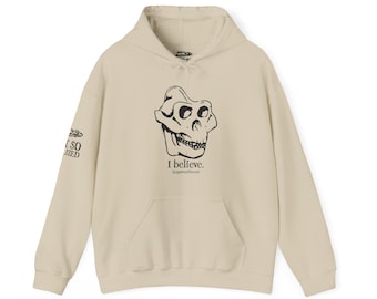 I believe (in gigantopithecus) Hoodie / Bigfoot / Sasquatch