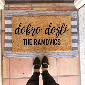 personalized dobro dosli (welcome - croatian/bosnian/serbian) doormat Funny Doormat, cute doormat, Home Decor, doormats, welcome mat