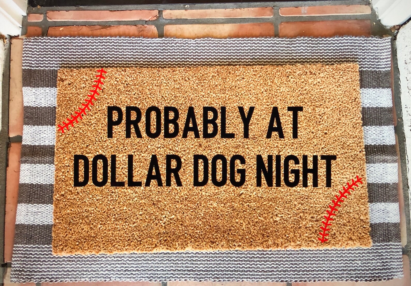 Probably at dollar dog night doormat Etsy