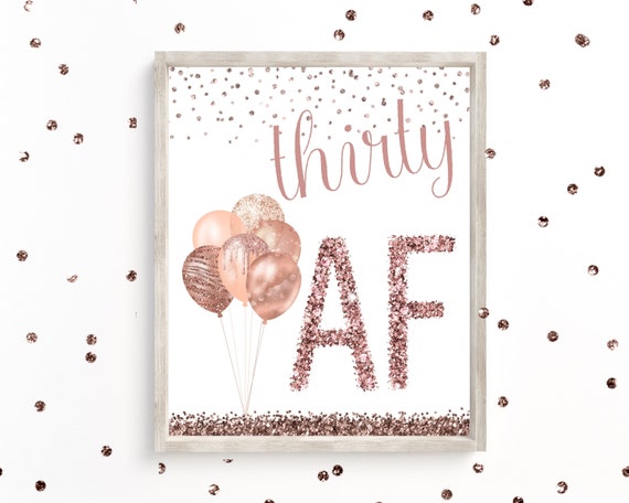 Printable Thirty Af Sign 30th Birthday Sign 30 Birthday Etsy