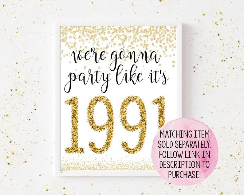 Printable Birthday Sign Printable Birthday Party Decorations 30 Birthday Decorations Printable Gold Thirty AF Sign 30th Birthday Sign