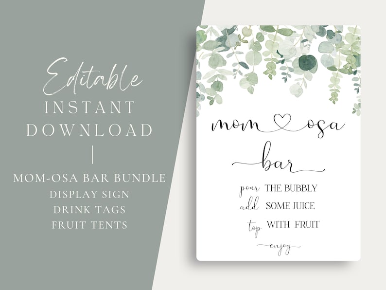 Mom-osa Bar Set, Printable Eucalyptus Momosa Bar Sign, Juice Tags Fruit Tent Cards, Baby Shower Mimosa Bar Bundle, Editable Instant Download image 2