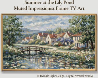 Samsung Frame TV Art, Summer Lily Pond French Village Garden Bridge, Impressionist Monet Style Landscape Painting, Digital Download