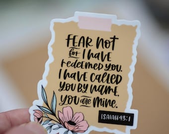 Isaiah 43:1 Fear Not You Are Mine Sticker, Christian Faith Decal, Matte Vinyl (Laminated)