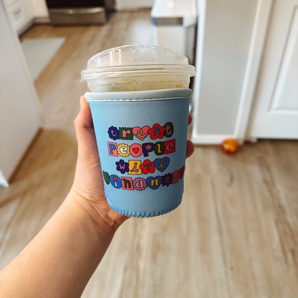 Treat People with Kindness Small Coffee Coozie | TPWK | Iced Coffee Sleeve | Coffee Sleeve | Iced Drink Neoprene Sleeve