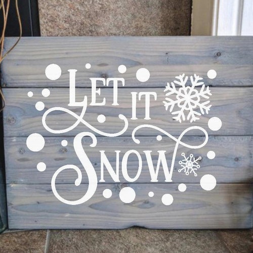 Let It Snow Holiday Wall Decor Sign Decal Sticker Etsy