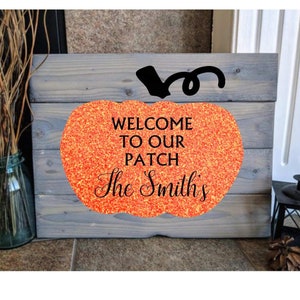 Welcome to our Patch Front Porch / Entryway Personalized Sign Sticker Decal